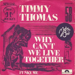 Why can't we live together (Modus Coco Remix) - Timmy Thomas