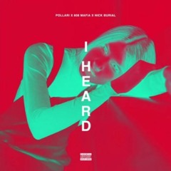 POLLARI - I HEARD