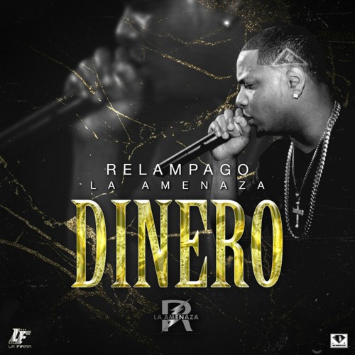 Relampago la Amenaza - Dinero