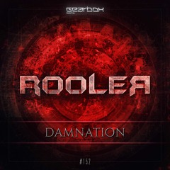 Rooler - Damnation [GBD152]