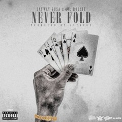 Jayway Sosa X Lil Boosie- Never Fold