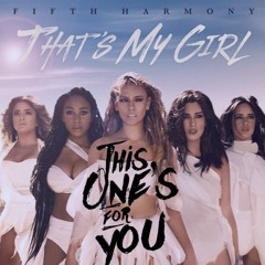 Fifth Harmony, David Guetta, & Zara Larsson - This One's For My Girl (Dj Pyromania Mashup)