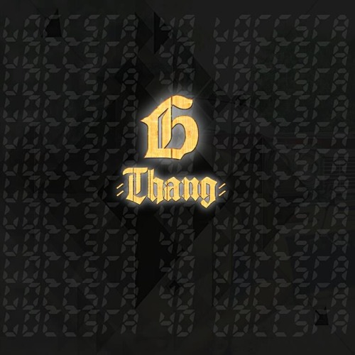 3. G-Thang