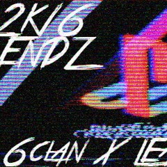 1.2k16 ENDZ (Prod By. SpaceGhostPurrp)