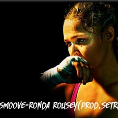 YbmSmoove - Ronda Rousey (Prod. By SE Trill)