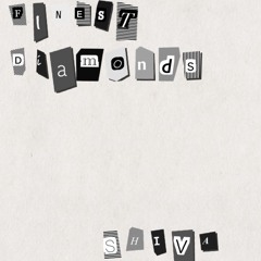 FINEST DIAMONDS - (prod. MannyMade)