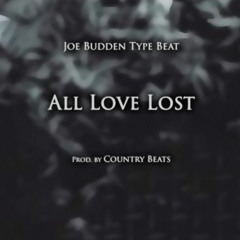 Dark Piano Joe Budden/Eminem Type Rap Instrumental Beat "All Love Lost"(Prod. by Country Beats)