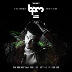 The BPM Festival Podcast 066 - YOTTO