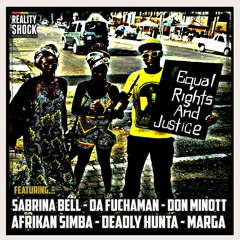 Equal Rights Promo Mix - Deadly Hunta, Da Fuchaman, Sabrina Bell, Afrikan Simba, Marga, Don Minott