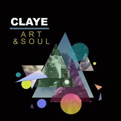 Claye - Art & Soul mix