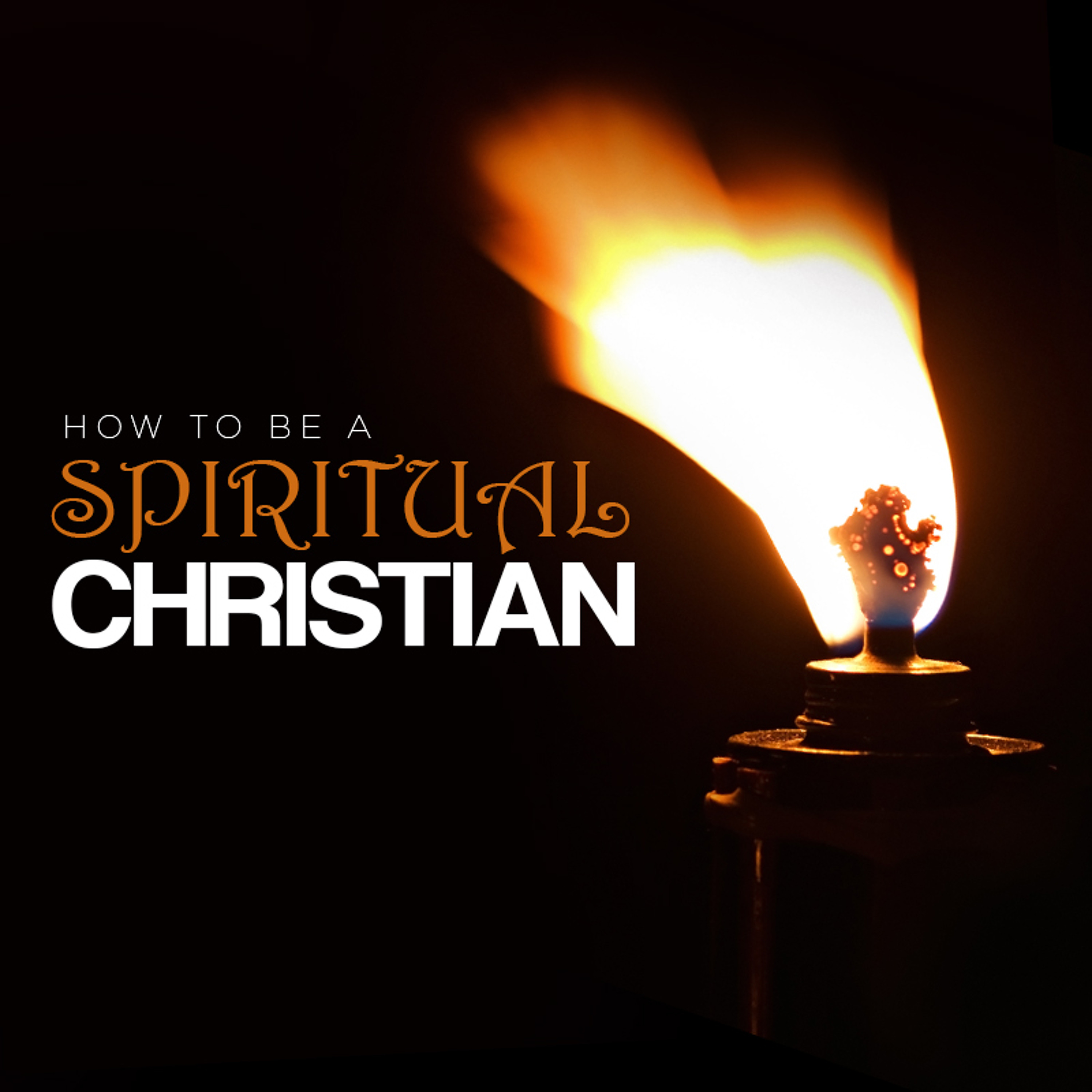 How To Be A Spiritual Christian episode artwork