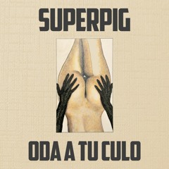 SUPERPIG X Jowell & Randy - Oda A Tu Culo ·FREE DL·