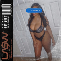 Yo Main Hoe(prod.by Trev Case)