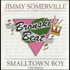 SmallTown Boy (Cosmic Disco Re-Edit)