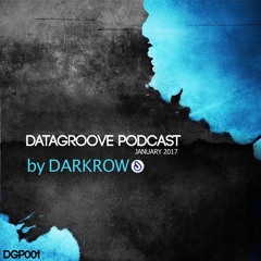 [DGP001] Darkrow - Starting 2017 Podcast