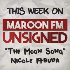 Unsigned: The Moon Song by Nicole Abuda