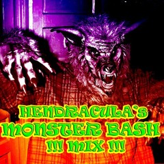 Hendraculas Monster Bash Mix 2010