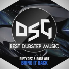 Riptydez & Sage Art - Bring It Back