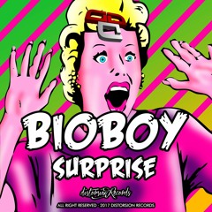 BIOBOY - SURPRISE (ORIGINAL MIX)NOW ON BEATPORT