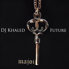DJ Khaled feat Future - Another One
