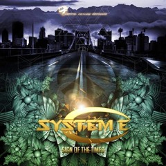 SYSTEM E -'Sign Of The Times' EP