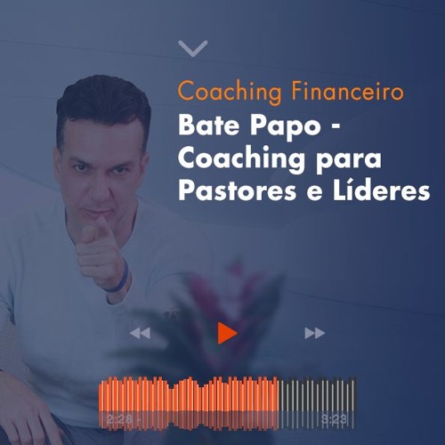 Bate Papo - Coaching para Pastores e Líderes