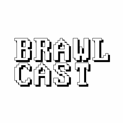 BRAWLcast 2017