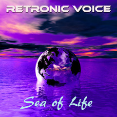 Retronic Voice - Sea of Life (Radio Mix)