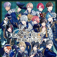 B-Project Muteki-Dangerous