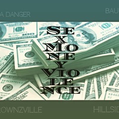 Sha Danger Ft Bauri - Sex Money Violence