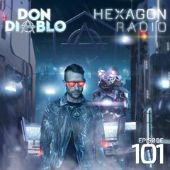 Don Diablo - Hexagon Radio Episode 101