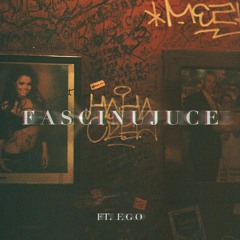DALYB - FASCINUJUCE ft. EGO