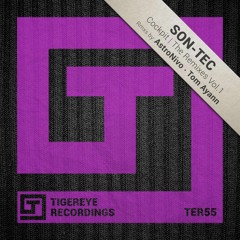 Son-Tec - Cockpit (AstroNivo Remix) Tigereye Recordings
