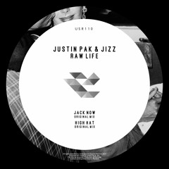 Justin Pak & Jizz - Jack Now