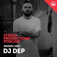 WEEK03 17 Guest Mix - DJ Dep (IT)