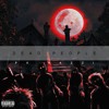 Dead People Prod By Xavior Jordan Mp3