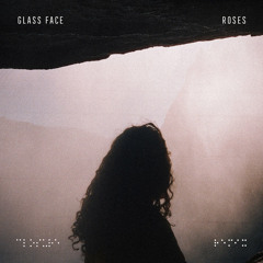 Glass Face - Roses (Project Closure Remix)