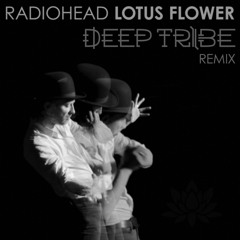 Lotus Flower (Deep Tribe Remix) [FREE DOWNLOAD]