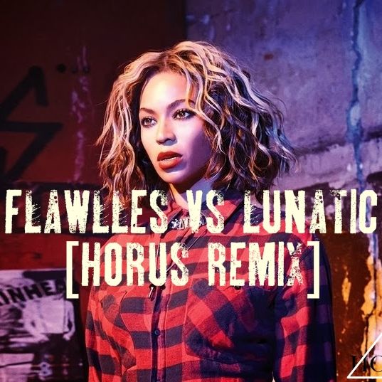 Flawless VS Lunatic [HORUS REMIX] OUT NOW!