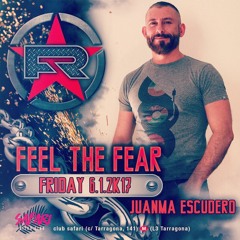 Promo Set For Feel The Fear Party (Welcome 2017 Podcast)
