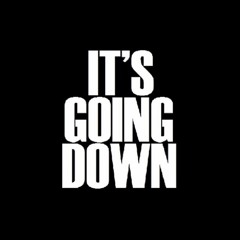 It's Goin' Down (Ft. Mitch Pe$oz)