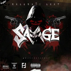 Maserati Snap - Been A Savage - MASTER