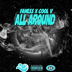 Cool-v X Faness All Around