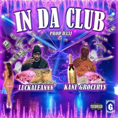 In Da Club feat. Luckaleannn (Prod. d33j)
