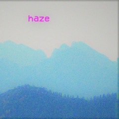 haze