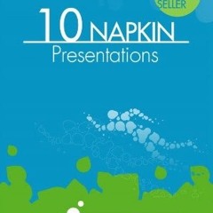 10 Napkin “วิธีสร้างองค์กรการตลาดแบบเครือข่ายให้ประสบความสำเร็จอย่างยิ่งใหญ่”