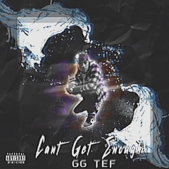 Cant Get Enough' (Prod. by Clyad)