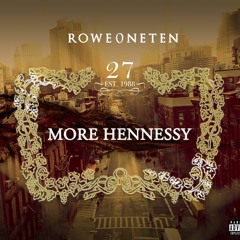 MORE HENNESSY