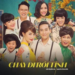 Chạy Đi Rồi Tính - Diễm My 9x, Hứa Vĩ Văn, Việt Hương, V.A