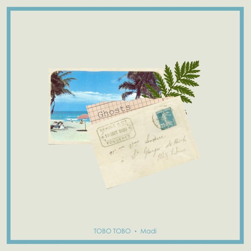 TOBO TOBO & Madi - Ghosts